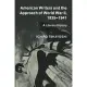 American Writers and the Approach of World War II, 1935-1941