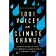 1,001 Voices on Climate Change: Everyday Stories of Flood, Fire, Drought, and Displacement from Around the World