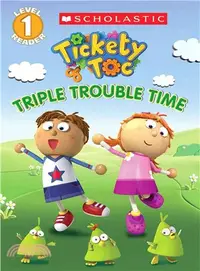 在飛比找三民網路書店優惠-Tickety Toc ─ Triple Trouble T