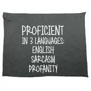 Proficient In 3 Languages English Sarcasm Profanity - Funny Novelty Soft Sport Microfiber Towel