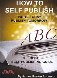 在飛比找三民網路書店優惠-How to Self Publish