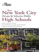 The Princeton Review: Best New York City Private and Selective Public Schools