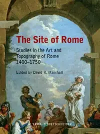 在飛比找博客來優惠-The Site of Rome: Studies in t