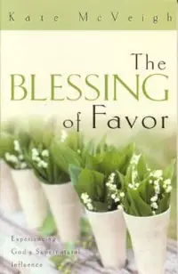 在飛比找博客來優惠-The Blessing of Favor: Experie