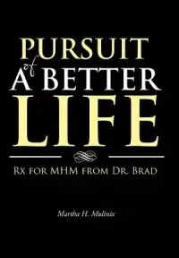 在飛比找博客來優惠-Pursuit of a Better Life