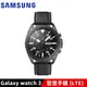 Samsung Galaxy watch 3 45mm R845 智慧手錶 (LTE版) 公司貨 廠商直送