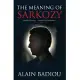 The Meaning of Sarkozy