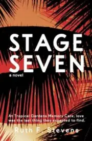 Stage Seven by Ruth F Stevens: New