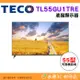 只配送不含安裝 可舊機回收 東元 TECO TL55GU1TRE 液晶顯示器 55型 公司貨 螢幕 高畫質