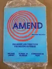 AMEND: Breaking the Cycle - Philosophy and Curriculum for Treating Batterers