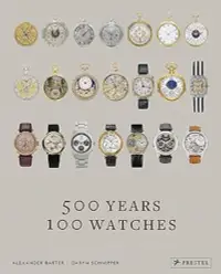 在飛比找誠品線上優惠-500 Years, 100 Watches