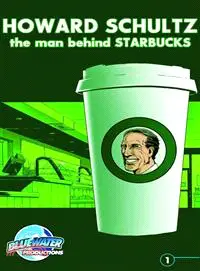 在飛比找三民網路書店優惠-Howard Schultz — The Man Behin