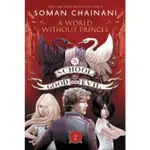 #2: A WORLD WITHOUT PRINCES (THE SCHOOL FOR GOOD AND EVIL)(平裝本)/SOMAN CHAINANI【三民網路書店】