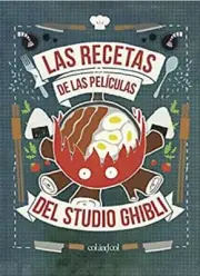 Book in physical The recipes of the Studio Ghibli movies: 1 (Cook & Play)