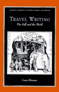 在飛比找博客來優惠-Travel Writing: The Self and t