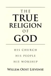 在飛比找博客來優惠-The True Religion of God: His 