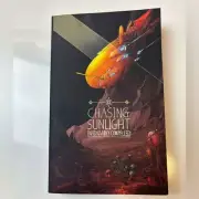 Chasing Sunlight by Inadvisably Compelled paperback book