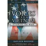 VOICES FROM VIETNAM: STORIES OF WAR