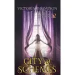 CITY OF SCHEMES: A COUNTERFEIT LADY NOVEL