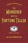 Allan Pinkerton The Murderer and the Fortune Teller (Paperback) (US IMPORT)