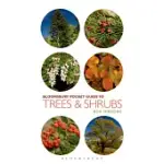 BLOOMSBURY POCKET GUIDE TO TREES & SHRUBS