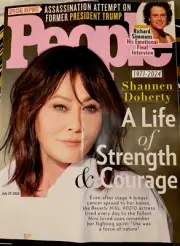 PEOPLE MAGAZINE - JULY 29, 2024 - SHANNEN DOHERTY 1971-2024 A LIFE OF STRENGTH