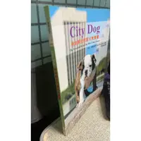 在飛比找蝦皮購物優惠-City Dog：時尚飼主的愛犬教養書 9789866846