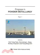 在飛比找三民網路書店優惠-Progress in Powder Metallurgy: