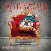 在飛比找三民網路書店優惠-Cats in Sweaters ─ Flaunting T