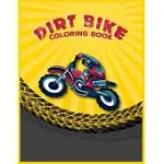 DIRT BIKE COLORING BOOK: MOTORCYCLE COLORING BOOK FOR KIDS AMAZING LEARN COLORING BOOK, BEST GIFT FOR KIDS 30 AMAZING DIRT BIKE COLORING PAGES