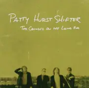 Too Crowded On The Losing -Patty Hurst Shifter CD