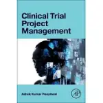 CLINICAL TRIAL PROJECT MANAGEMENT