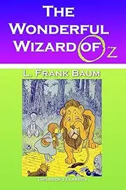 The Wonderful Wizard of Oz: Volume 8