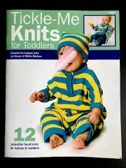 Tickle-Me Knits Toddlers Babies 12 Hand Knits Leisure Arts Pattern Book New