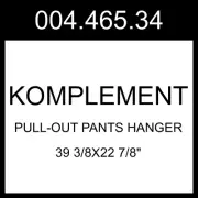 IKEA KOMPLEMENT Pull-out Pants Hanger White 39 3/8x22 7/8" 004.465.34