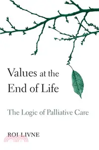 在飛比找三民網路書店優惠-Values at the End of Life ― Th