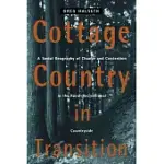 COTTAGE COUNTRY IN TRANSITION