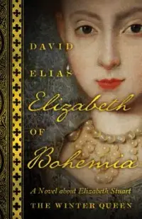 在飛比找博客來優惠-Elizabeth of Bohemia: A Novel 