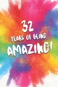在飛比找博客來優惠-32 Years Of Being Amazing!: A 