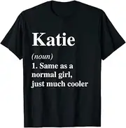 [X.Style] Katie Definition Name Cool Funny Personalized Birthday ds204 T-Shirt Black
