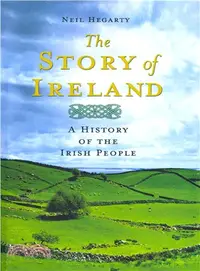 在飛比找三民網路書店優惠-The Story of Ireland ─ A Histo