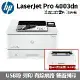 【送550頁進紙匣*1】HP LaserJet Pro 4003dn 雙面黑白雷射印表機 (2Z609A)