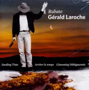 Rubato-Stealing Time -Gerald Laroche CD