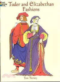 在飛比找三民網路書店優惠-Tudor and Elizabethan Fashions