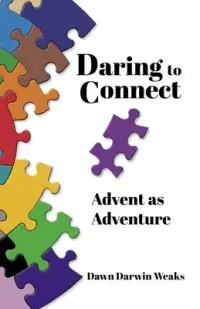 在飛比找博客來優惠-Daring to Connect: Advent as A