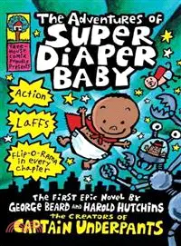 在飛比找三民網路書店優惠-The Adventures of Super Diaper
