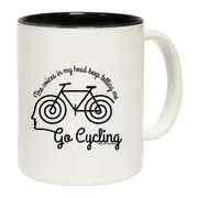 Cycling The Voices In My Head Keep Telling Me To Go Cycling Mug Cup