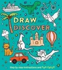 Corinna Keefe Ana Peake Draw and Discover (Paperback)