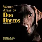 WORLD ATLAS OF DOG BREEDS