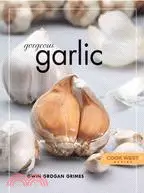 在飛比找三民網路書店優惠-Gorgeous Garlic